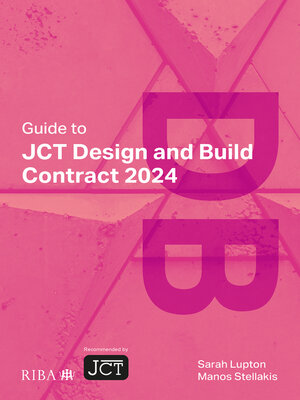 cover image of Guide to JCT Design and Build Contract 2024